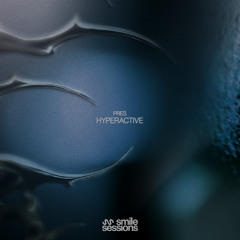 PREMIERE: Pres - Hyperactive [SMILED005]