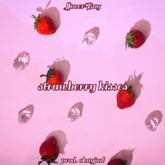 strawberry kisses (prod. okayjml)