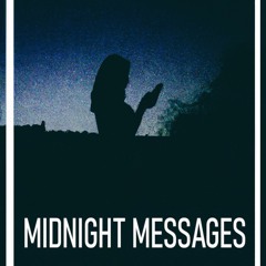 Midnight Messages