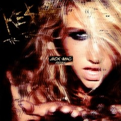 Kesha - TiK ToK (JACK MAC Remix)