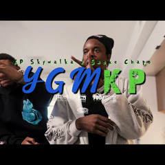 Smoke Chapo x KP Skywalka - YGMKP