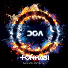 TOMMED STATION #15 - DOA (Circuit/Big Room Podcast)