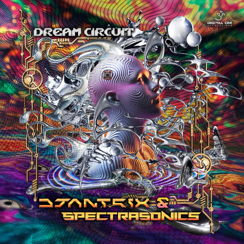 Djantrix & Spectra Sonics - Dream Circuit (Preview)