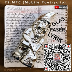 Nobelpreis? / 72.MPC (Mobile Poetryclip): GLASFASERLYRIK (FORDERUNG NACH FÖRDERUNG) @ Poesiepreis.de