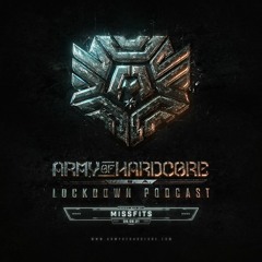 Missfits @ Lockdown Podcast (Labor Day Special Mix)
