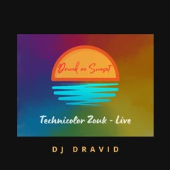 Technicolor Zouk - Drunk on Sunset - Rooftop party @ Omni/Artthaus  - Live Recording