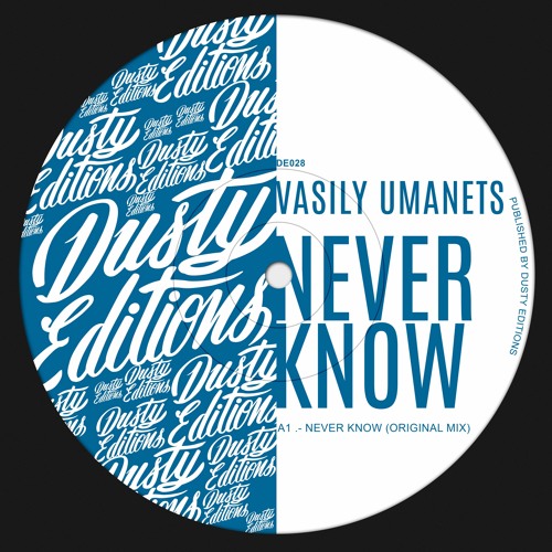 PREMIERE: Vasily Umanets - Never Know (Original Mix)[DE028]