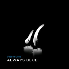 Always Blue - Classical Music Relaxing Study Calm (19)
