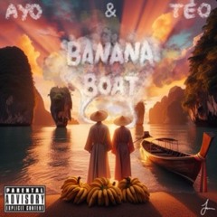 Ayo & Teo - Banana Boat (Audio)