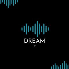 [FREE MUSIC FM] DREAM - No Copyright Sound