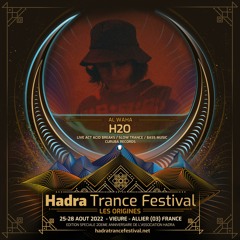 H2O LIVE @ HADRA TRANCE FESTIVAL 2022 [27.08 |05:00 /07:00]