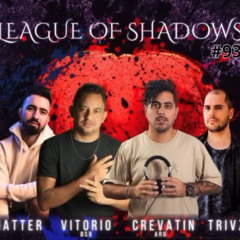 Set The League Of Shadows (São Paulo)