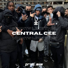 Central Cee x Nights Like This (prod. axz) [SEXY DRILL]