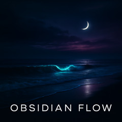 Obsidian Flow