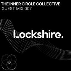 Guest Mix 007: Lockshire.