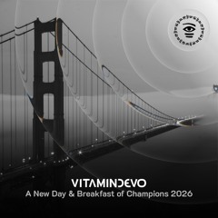 Vitamindevo - Live at A New Day & Breakfast of Champions 2026 (BOC)