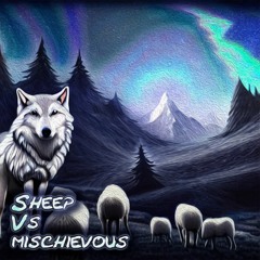 Sheep VS Mischievous - QTBB x C Dvon