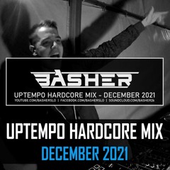 Uptempo Hardcore Mix December 2021