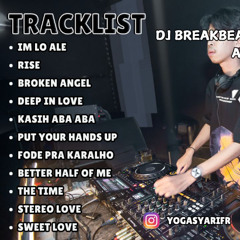 DJ BREAKBEAT MIXTAPE BKB KASIH ABA ABA X IM LO ALE | BREAKBEAT KEJUT BAHU ( BKB ) GEN Z VOL 2