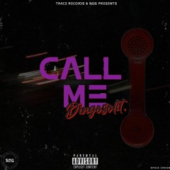 Call Me (Prod. Floyd Beatz)