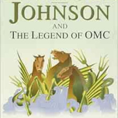 ACCESS EPUB 🖍️ Evinrude Johnson and the Legend of OMC by Jeffrey L. Rodengen [PDF EB