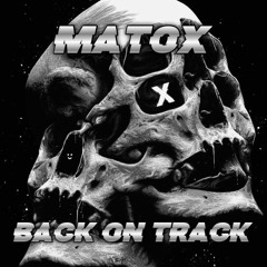 MATOX - BACK ON TRACK MIX