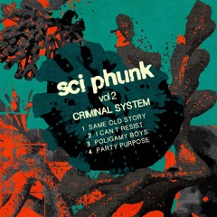 Criminal System - Poligamy Boys