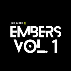 EMBERS VOL. 1 (UNRELEASED ORIGINALS)