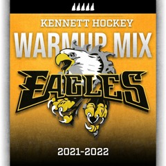 2021-2022 Kennett Hockey Warmup Mix