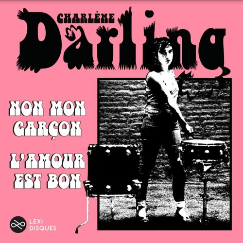 NON MON GARÇON (7" 2022, side A)