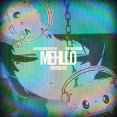 EPISODE 151 - MEHLLO