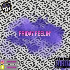 Friday Feelin' - Henri7Jones