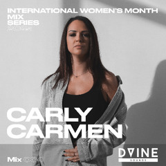 Carly Carmen - Dvine Sounds Guestmix
