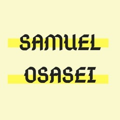 Samuel Osasei Music