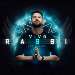 Vivo - Rabbi Ft. Hadas (Mor Gadasi Remix) Start