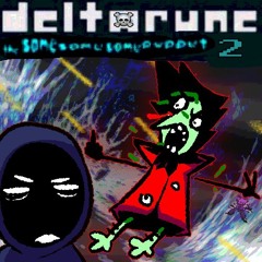 [Deltarune; The Same Same Same Puppet 2] - It's: a PISS