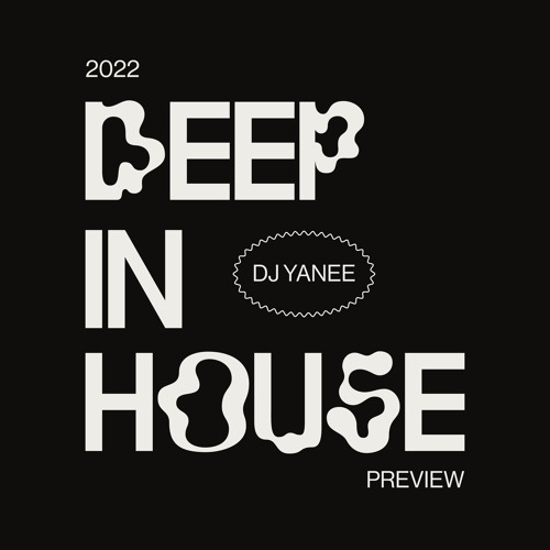 Deep in House 2022
