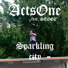 Sparkling City [Feat. Stogz] (Remastered)