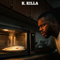 Comeback_King_x_K_Killa