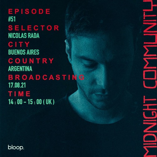 Midnight Community #51 w/ Nicolas Rada - 17.08.21