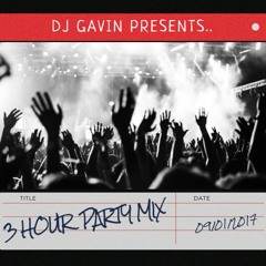 3 Hour Party Mix (09/01/2017)
