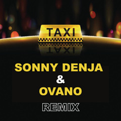 El Taxi - Sonny Denja & Ovano Remix