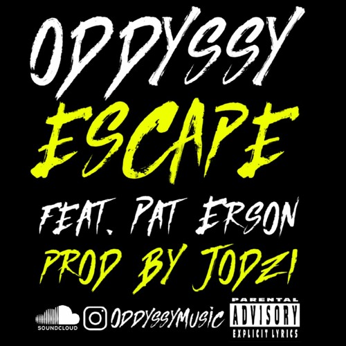 ESCAPE (feat. Pat Erson) [Produced By Jodzi]