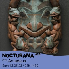 Nocturama #25 - Oksa invite : Amadeus - 13/05/2023