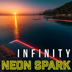 Neon Spark - Infinity