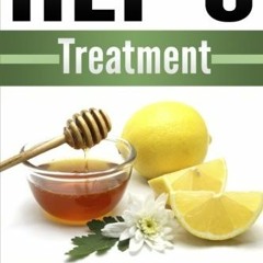 Get PDF EBOOK EPUB KINDLE Hep C Treatment: Discover How to Treat and Cure Your Hepati