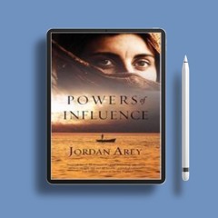 Powers of Influence by Arey, Jordan. Free Download [PDF]