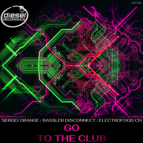 DR166 Sergei Orange & Bassler Disconnect - Go (Original Mix)