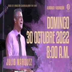 30 de octubre de 2022 - 8:00 a.m. I Alabanza y Adoración
