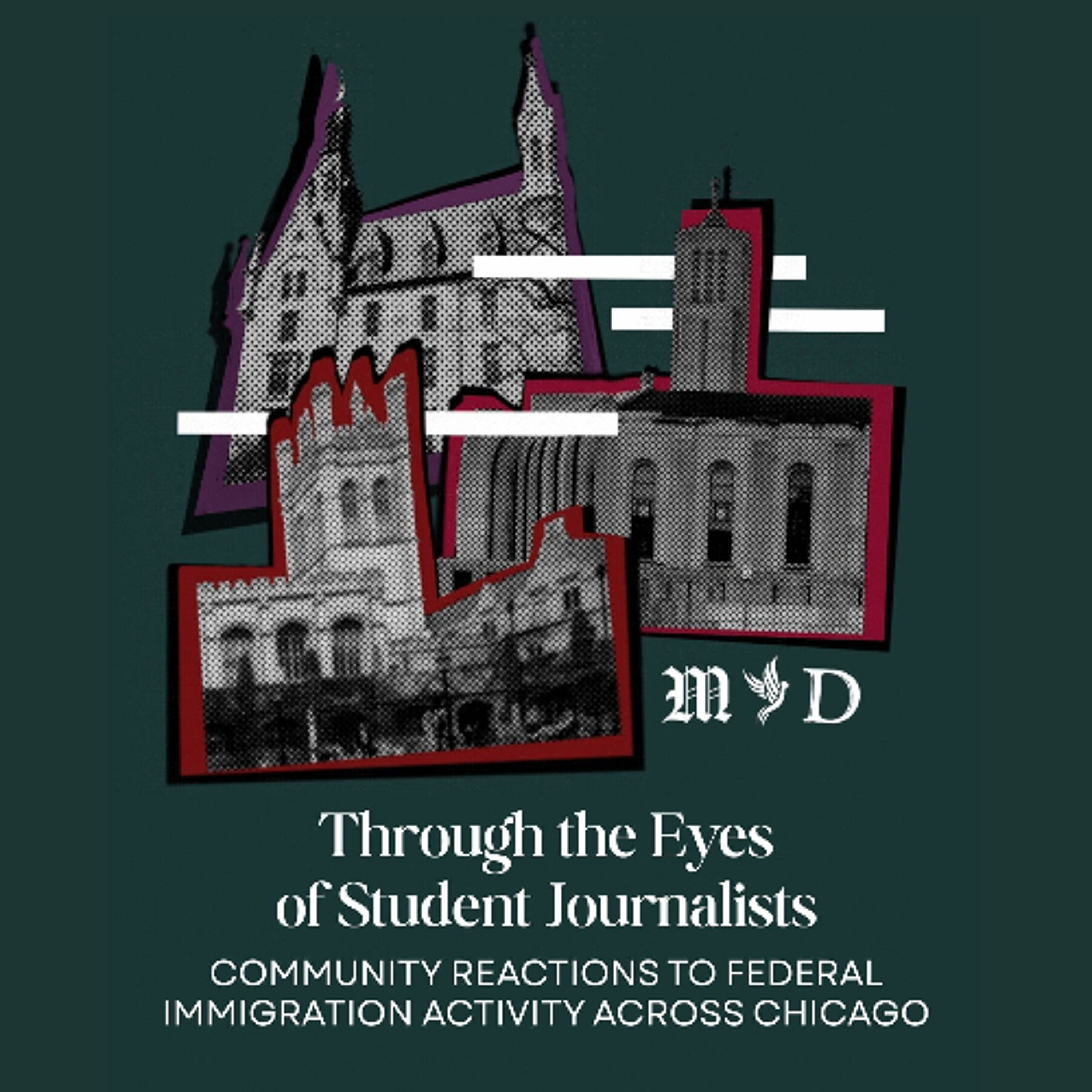 Through the eyes of student journalists: Chicago-area reactions to federal immigration activity